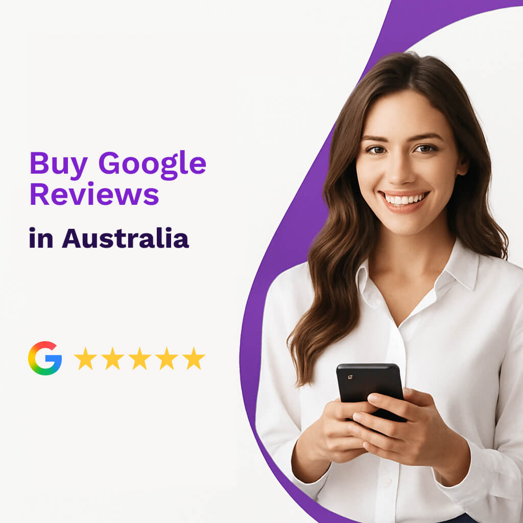 How to Buy Google Reviews in Australia